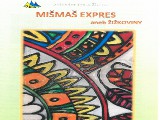 MišMaš Expres I.- II.2014/2015